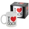 I Love Cock - bögre